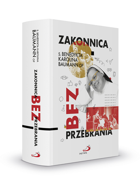 okładka książki "Zakonnica bez przebrania" - siostra Karolina Baumann